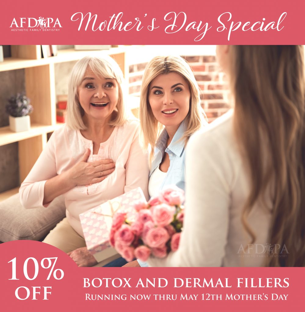 Mother's Day Special 10 off Botox and Dermal fillers Aesthetic